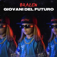 BRAZEN - GIOVANI DEL FUTURO