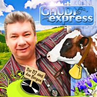 Gaudi Express - Der DJ aus den Bergen