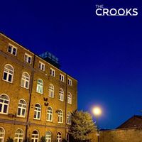 The Crooks - The Crooks, Vol. 1