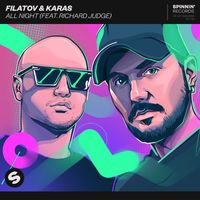Filatov & Karas - All Night (feat. Richard Judge) (Extended Mix)