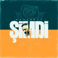 Muhabbet - Simdi
