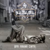 Hazama - Apa Makna Cinta (From "Dan Mimpi Pun Berguguran")