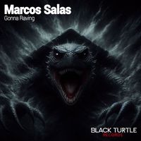 Marcos Salas - Gonna Raving