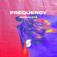 RUSHKAYA - Frequency