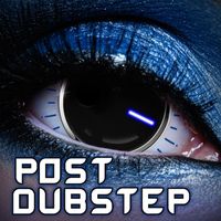 Extreme Music - Post Dubstep