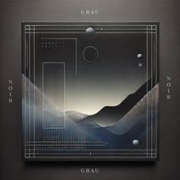 Grau - Noir