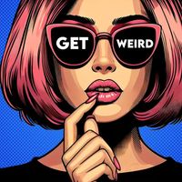 French Kiss - GET WEIRD