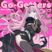 Mori Calliope - Go-Getters