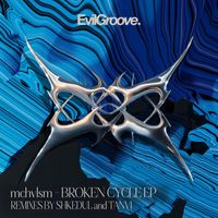 mchvlsm - Broken Cycle EP