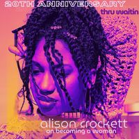 Alison Crockett - Thru Waitin