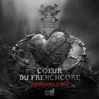 The Sickest Squad - Coeur Du Frenchcore (Jump&Smile Extended Mix)