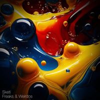 Sketi - Freaks & Weirdos