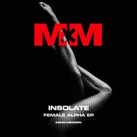 Insolate - Female Alpha EP