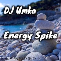 DJ Umka - Energy Spike