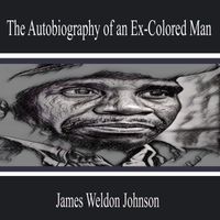 Henry Morgan - The Autobiography of an Ex-Colored Man