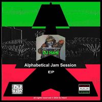 DJ Hard - Alphabetical Jam Session EP