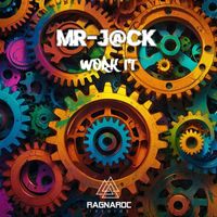 Mr-J@ck - Work It