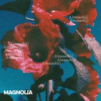 Magnolia - Almanach(s)