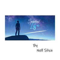 NELL SILVA - Spiritual Life