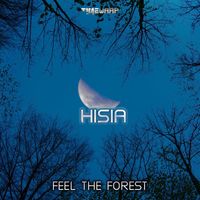 Hisia - Feel The Forest