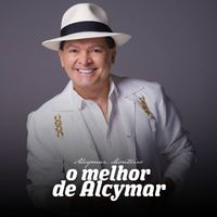Alcymar Monteiro - O MELHOR DE ALCYMAR