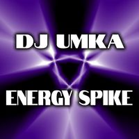 DJ Umka - Energy Spike