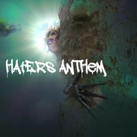 Big Zis - Haters Anthem