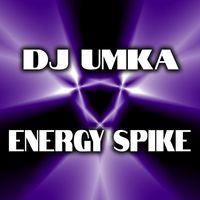 DJ Umka - Energy Spike
