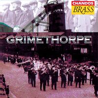 Grimethorpe Colliery Band - Grimethorpe