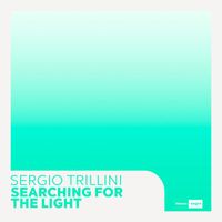Sergio Trillini - Searching For The Light