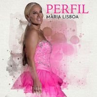 Maria Lisboa - Perfil