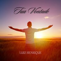 Luiz Henrique - Tua Vontade (Live)