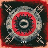 Vril - THE SECRETS OF THE BLACK SUN