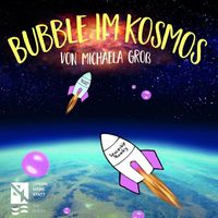 Opernwerkstatt am Rhein - Bubble im Kosmos