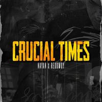 Nayan - Crucial Times (feat. Redbwoy)