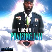 Lucan I - Praising Jah
