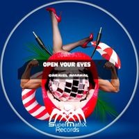 Gabriel Amaral - Open Your Eyes (Extended Mix)