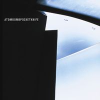Atombombpocketknife - Atombombpocketknife