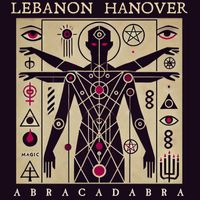 Lebanon Hanover - Abracadabra