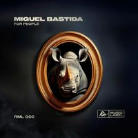 Miguel Bastida - For People (Extended Mix)