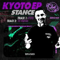 Stance DNB - Kyoto EP