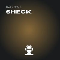 Mark Well - Sheck