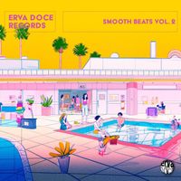 Monsters At Work - Erva Doce Records Smooth Beats, Vol. 2