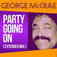 George McCrae - Party Going on (Extended Mix)