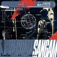 Sangam - Inside at Night