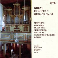 Matthias Eisenberg - Great European Organs, Vol. 33: St. Georgenkirche, Rötha