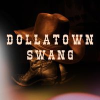 Supa - Dollatown Swang