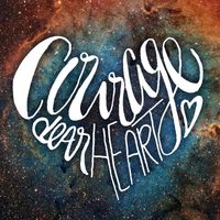 Courage, Dear Heart - The Future Was Now