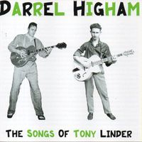 Darrel Higham - The Songs of Tony Linder