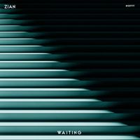 ZIAN - Waiting